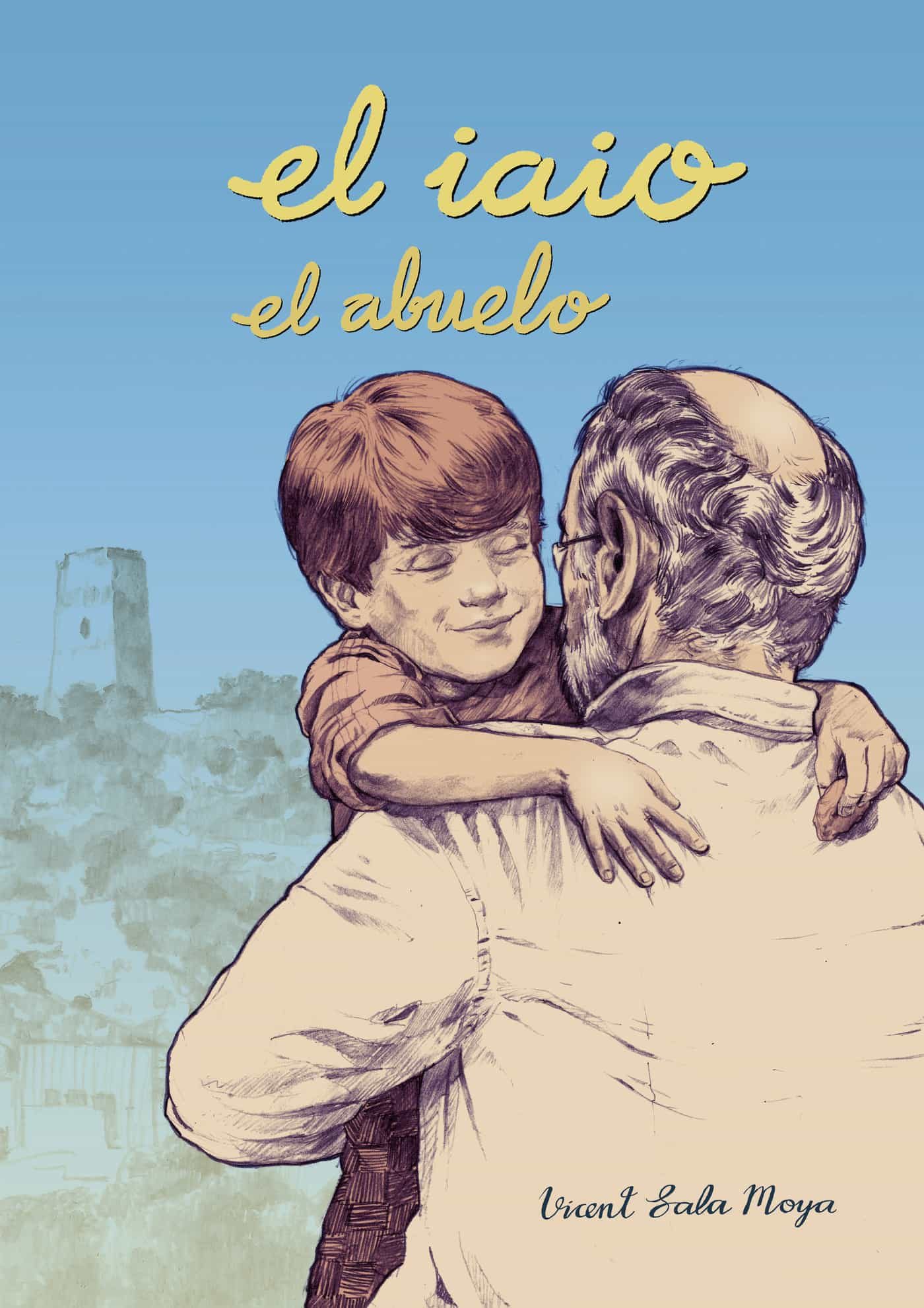 Portada del Libro El Abuelo de Vicente Sala Moya - 9788418270833