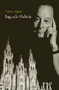 Portada del Libro Sagrada Galicia de Victor Alperi Fernandez - 9788496119901