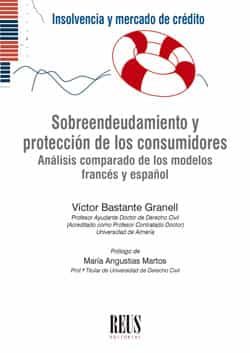 Portada del Libro Sobreendeudamiento Y Protección De Los Consumidores. Análisis Com Para de Victor Bastante Granell - 9788429023091