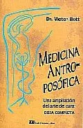 Portada del Libro Medicina Antroposofica. Una Ampliacion Del Arte De Curar de Victor Bott - 9788476271490