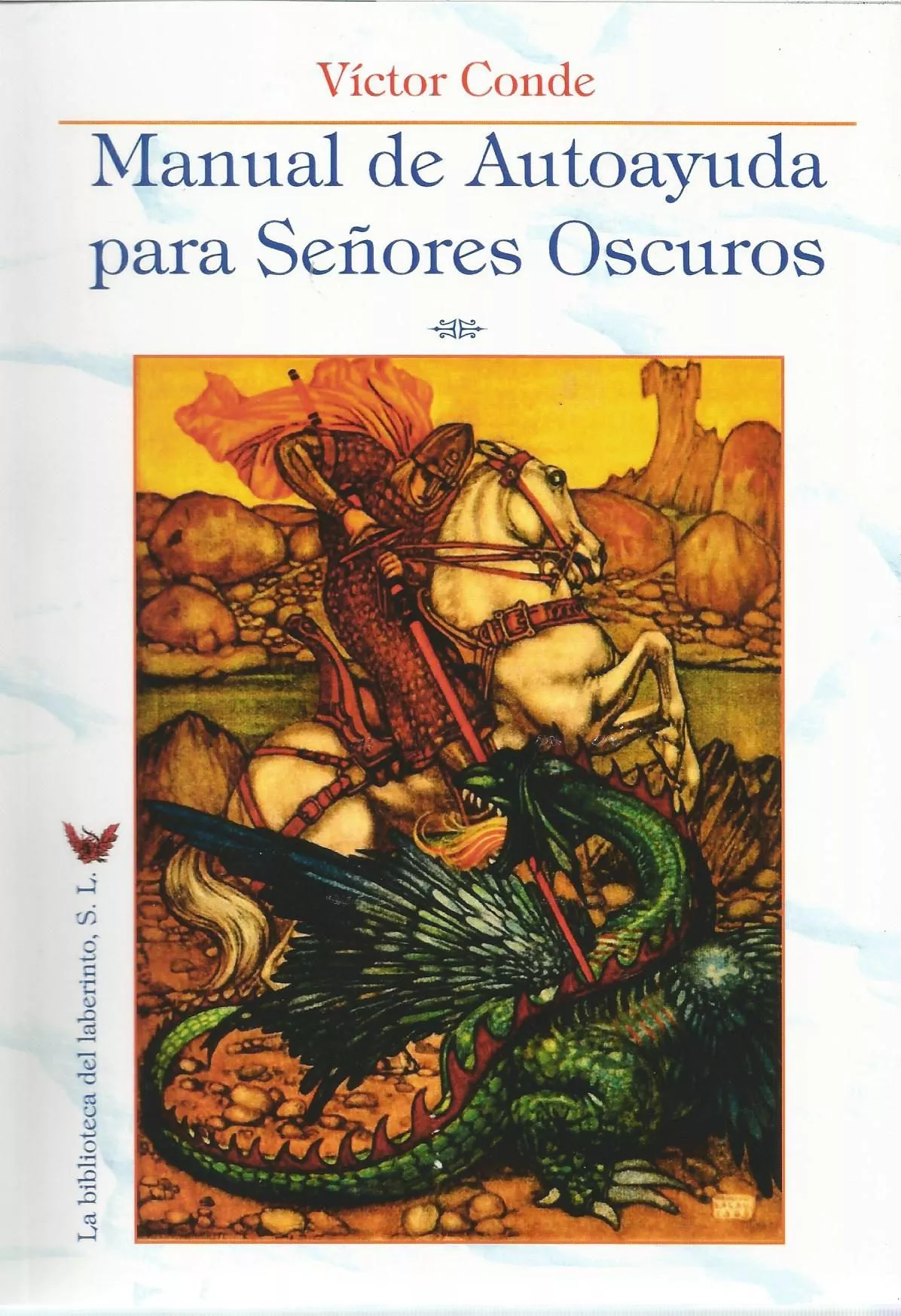 Portada del Libro Manual De Autoayuda Para Señores Oscuros de Victor Conde - 9788412065527