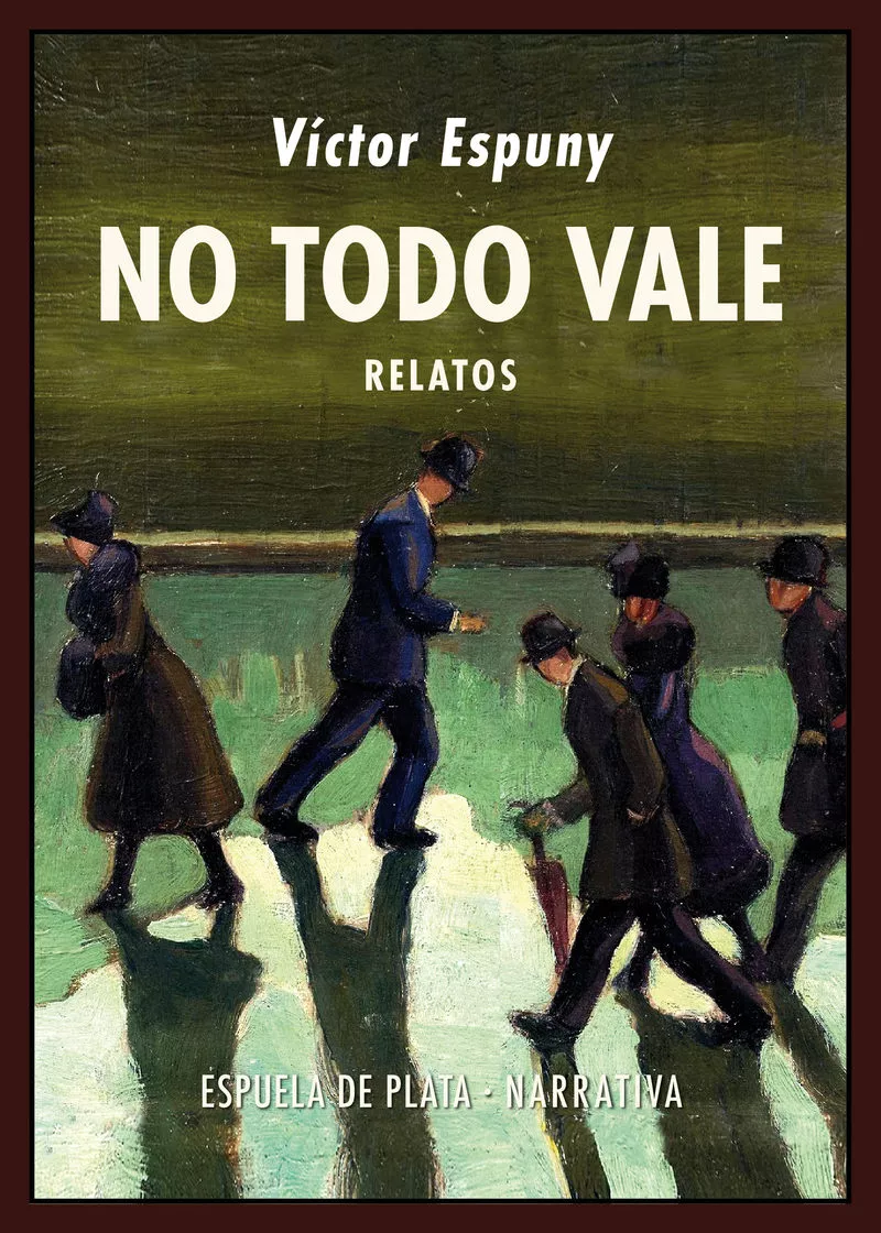 Portada del Libro No Todo Vale de Victor Espuny Rodriguez - 9788417146955