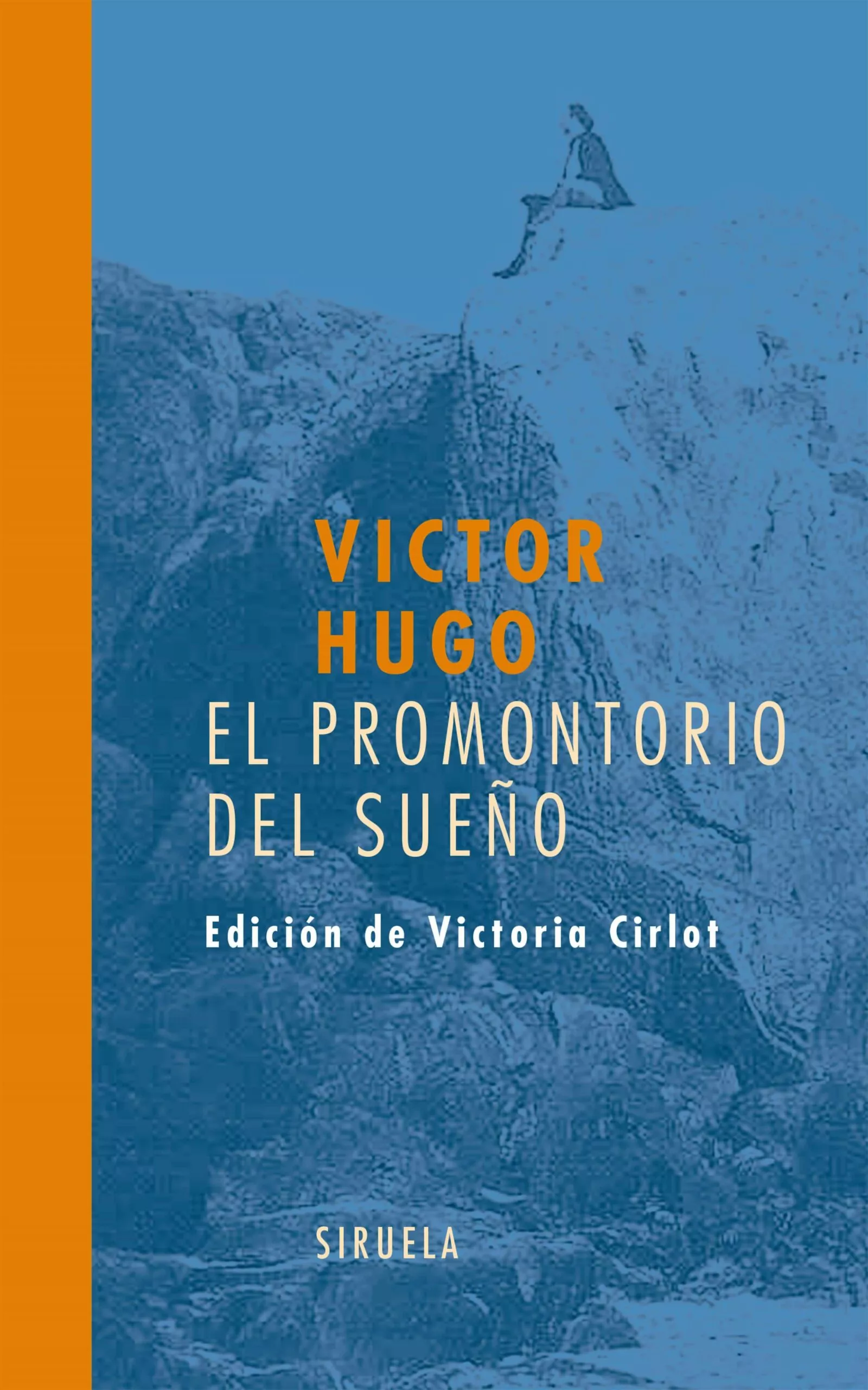 Portada del Libro El Promontorio Del Sueño de Victor Hugo - 9788498410709