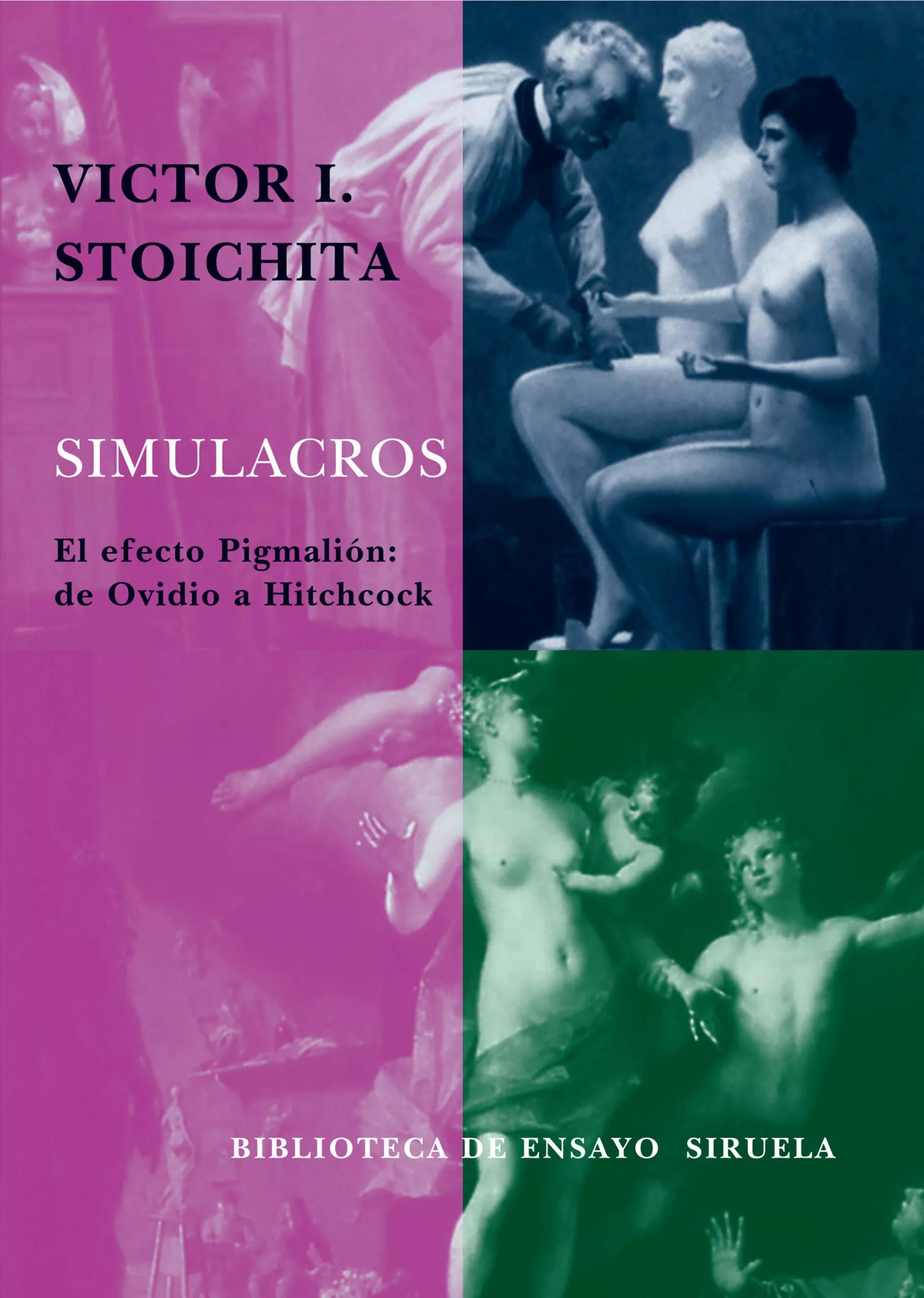 Portada del Libro Simulacros: El Efecto Pigmalion De Ovidio A Hitchcock de Victor I. Stoichita - 9788478449408
