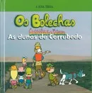 Portada del Libro Os Bolechas Descobren A Natureza: As Dunas De Corrubedo de Victor M. Lopez Roman - 9788496403833