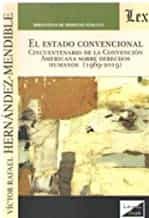 Portada del Libro Estado Convencional El de Victor Raf Ael Hernandez Mendible - 9789563927467