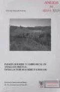 Portada del Libro Paisajes Agrarios Y Cambio Social En Andalucia Oriental Entre Los Peri de Victorino Mayoral Herrera - 9788400082895