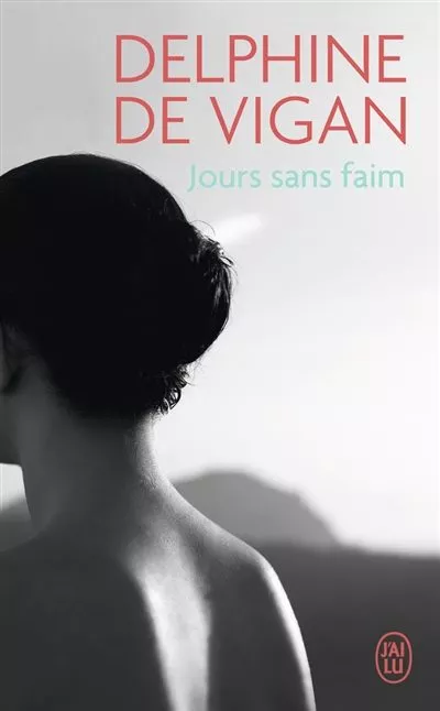 Portada del Libro Jours Sans Faim de Vigan De Delphine - 9782290013380