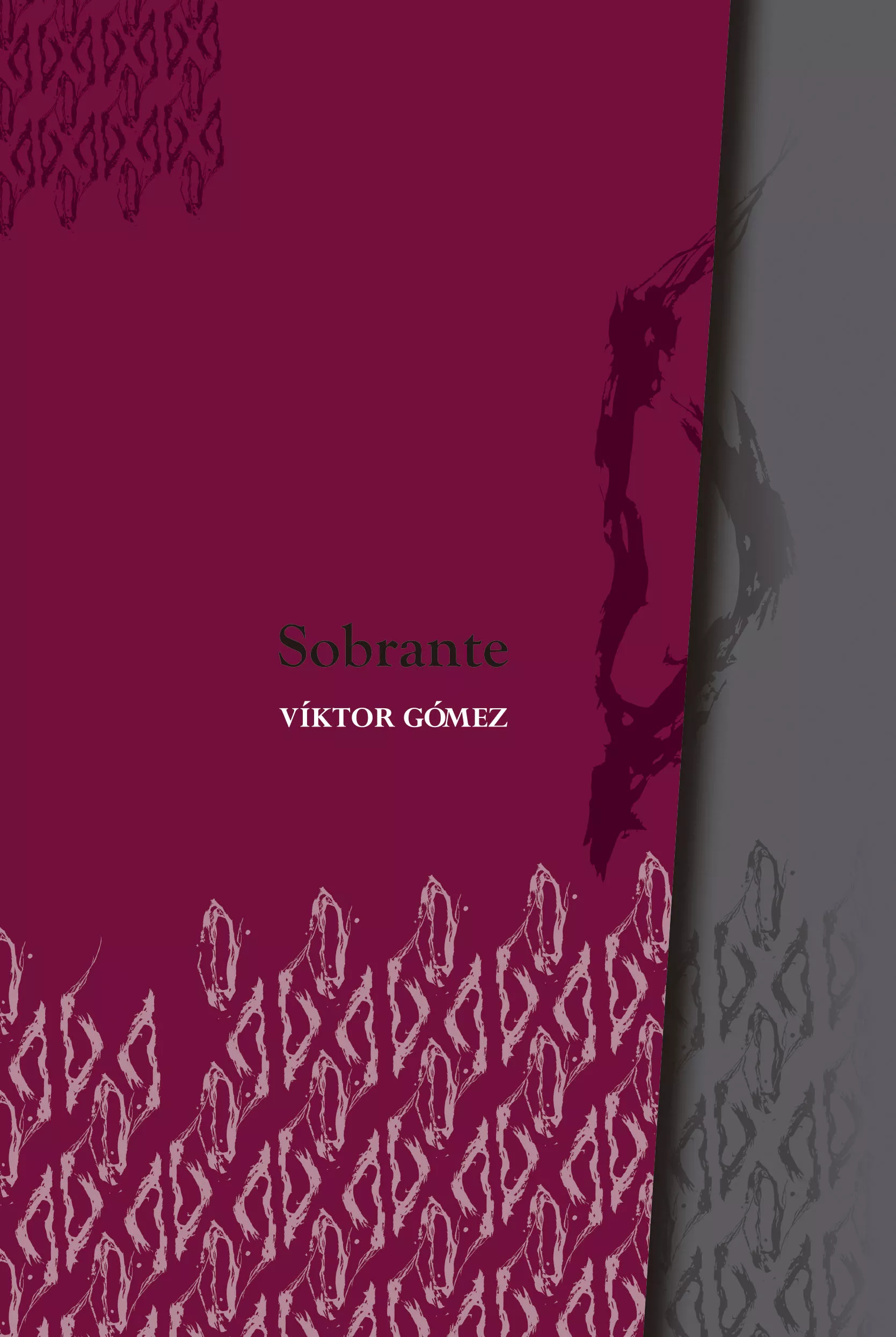 Portada del Libro Sobrante de Viktor Gomez - 9788412008470