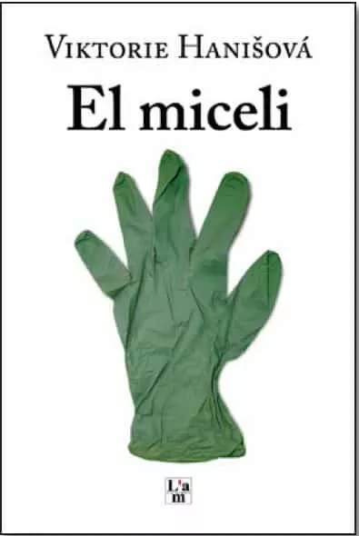 Portada del Libro El Miceli de Viktorie Hanisova - 9788412020731