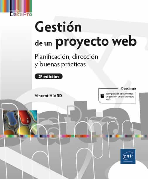 Portada del Libro Gestión De Un Proyecto Web (2ª Edición) de Vincent Hiard - 9782409024764