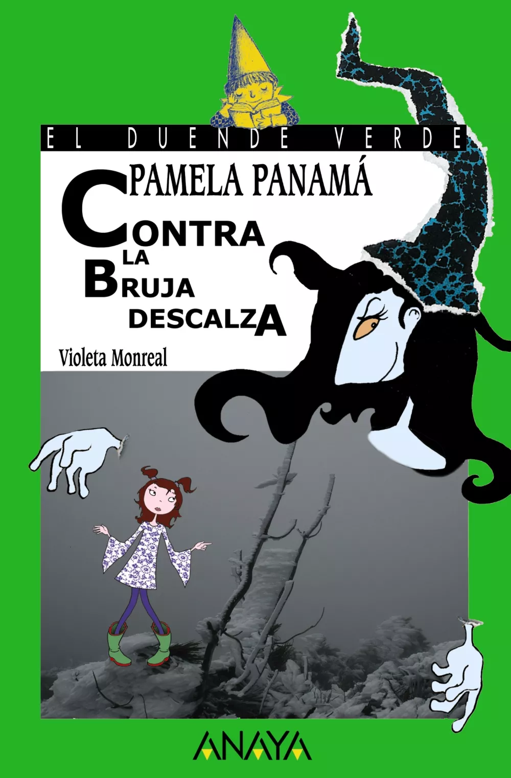 Portada del Libro Pamela Panama Contra La Bruja Descalza(El Duende Verde) de Violeta Monreal - 9788466752084