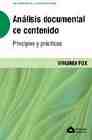 Portada del Libro Analisis Documental De Contenido: Principios Y Practicas de Virginia Fox - 9789872207403