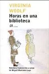 Portada del Libro Horas En Una Biblioteca de Virginia Woolf - 9788476697184