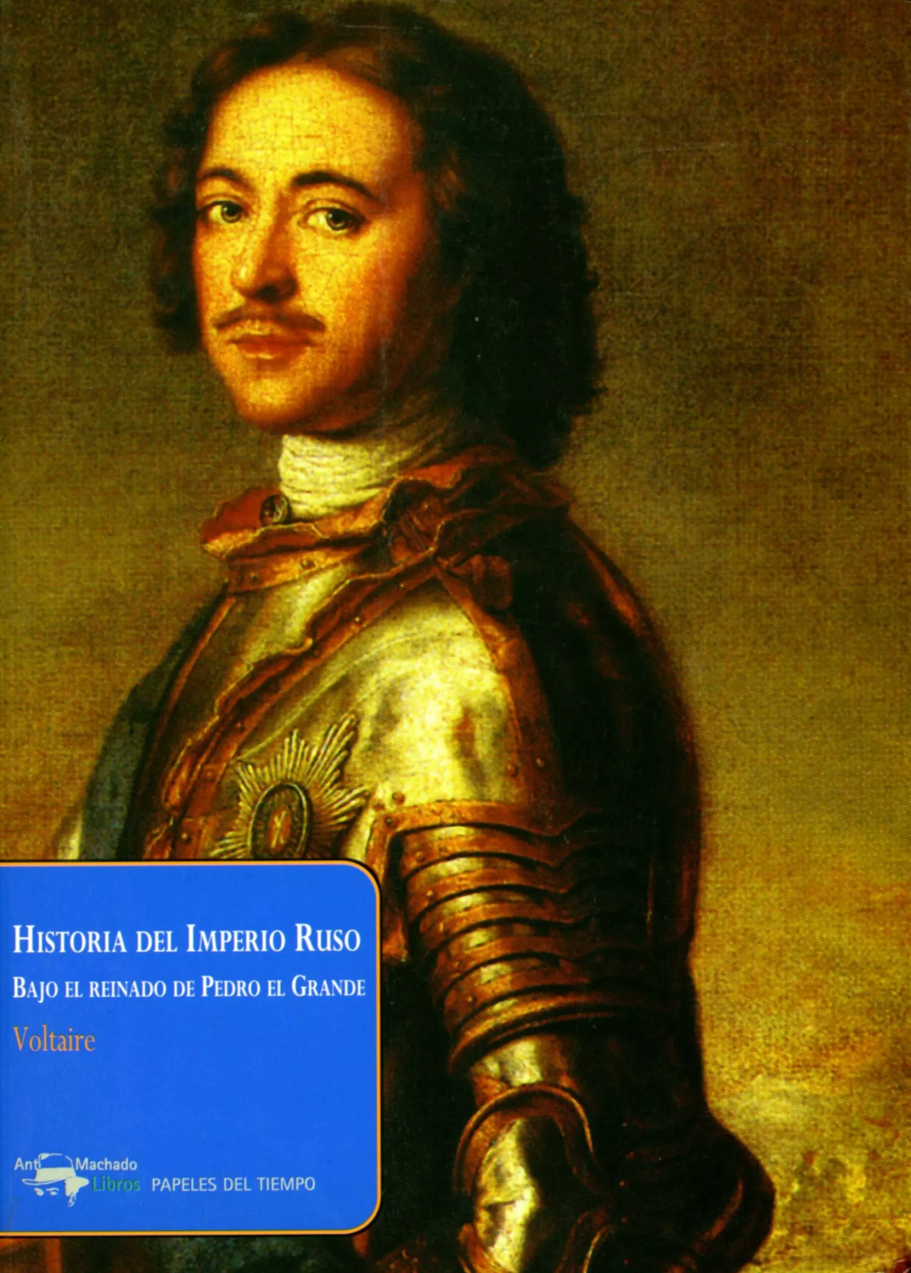 Portada del Libro Historia Del Imperio Ruso de Voltaire - 9788477742463