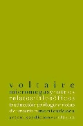 Portada del Libro Micromegas Y Otros Relatos Filosoficos de Voltaire - 9788496374065