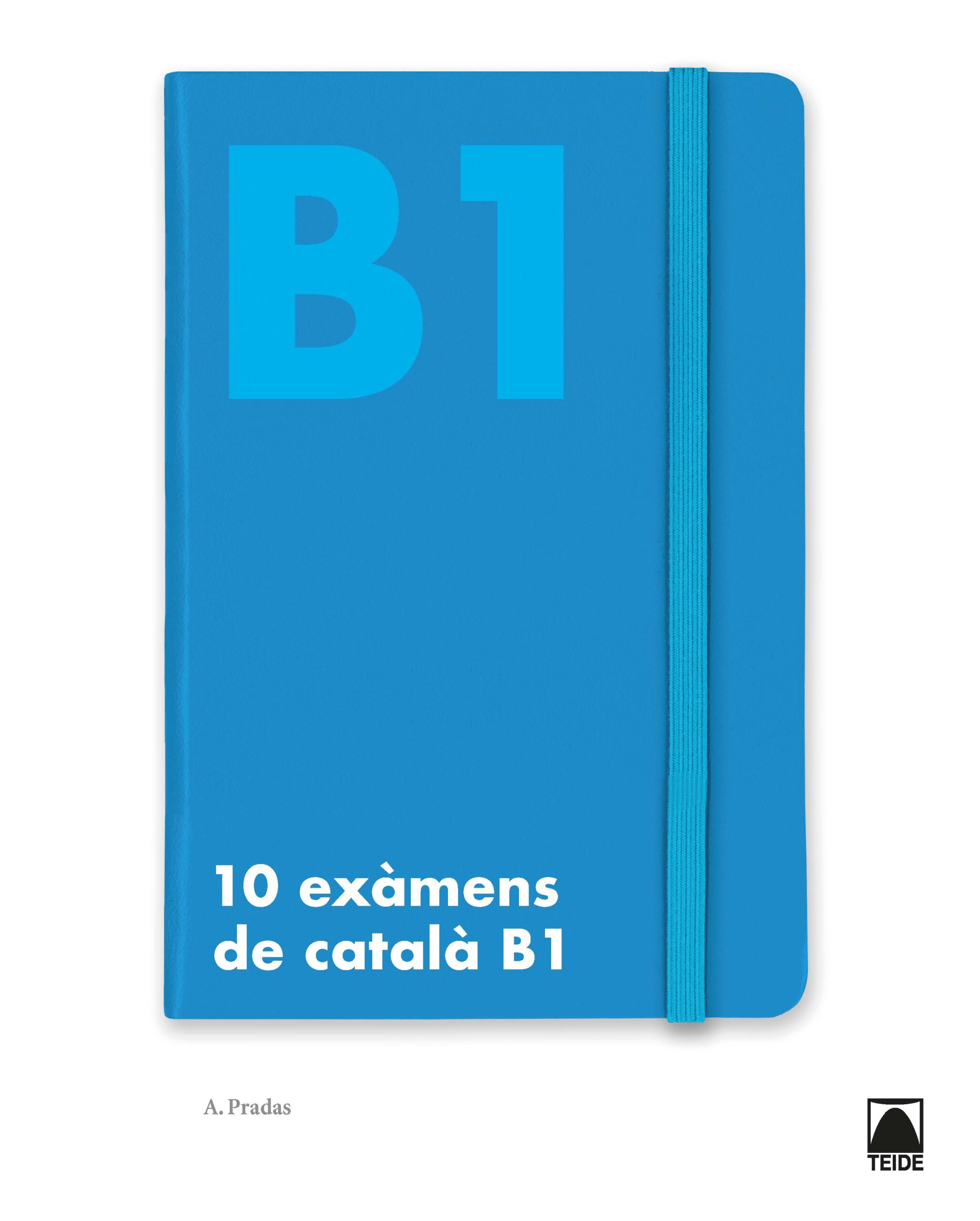 Portada del Libro 10 Exàmens De Català B1 Secundaria (Catalán) Ed 2019 de Vv.Aa. - 9788430734504