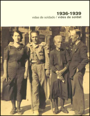 Portada del Libro 1936-1939 Vidas De Soldado / Vides De Soldat de Vv.Aa. - 9788437065731