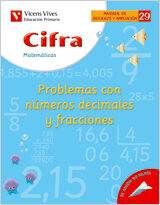 Portada del Libro 29. Cifra Problemas Números Decimales Y Fracciones de Vv.Aa. - 9788431607296
