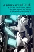 Portada del Libro A Quaranta Anys Del Concili. Reflexions Sobre Lesglesia Catalana de Vv.Aa. - 9788484157090