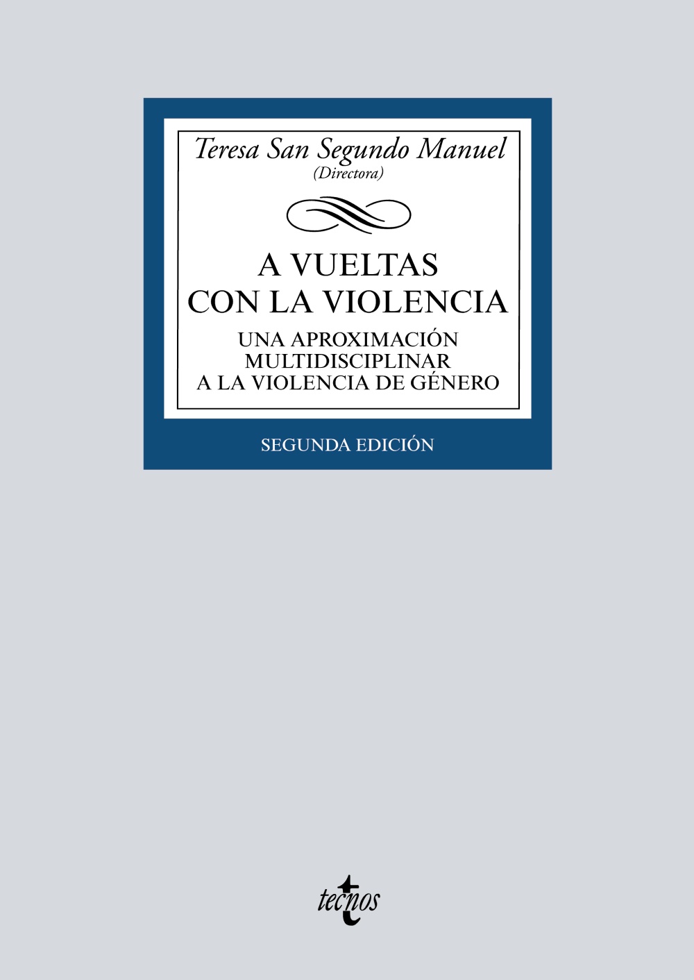Portada del Libro A Vueltas Con La Violencia. Una Aproximación Multidisciplinar A L A La de Vv.Aa. - 9788430979004