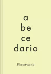 Portada del Libro Abecedario: Picasso Poeta de Vv.Aa. - 9788412046212