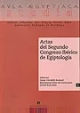 Portada del Libro Actas Del Segundo Congreso Iberico De Egiptologia de Vv.Aa. - 9788449024610