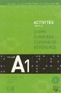 Portada del Libro Activities Pour Le Cadre Europeen De Reference (Niveau A-1) de Vv.Aa. - 9782090353860