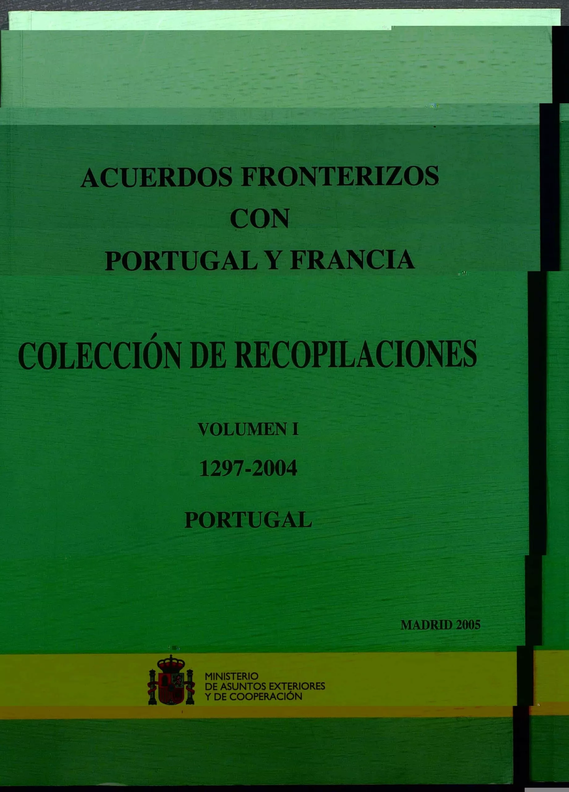 Portada del Libro Acuerdos Fronterizos Con Portugal Y Francia: Coleccion De Recopil Acio de Vv.Aa. - 9788495265456