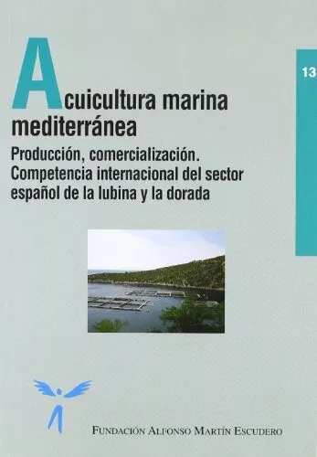 Portada del Libro Acuicultura Marina Mediterranea: Produccion Comercializacion. Co Mpete de Vv.Aa. - 9788484762577