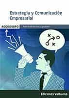 Portada del Libro (Adgd098Po) Estrategia Y Comunicación Empresarial de Vv.Aa. - 9788413273068