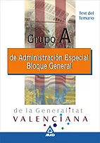 Portada del Libro Administracion Especial De La Generalitat Valenciana: Grupo A. Bl Oque de Vv.Aa. - 9788466521093