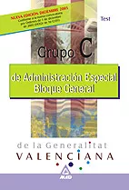 Portada del Libro Administracion Especial De La Generalitat Valenciana: Grupo C. Bl Oque de Vv.Aa. - 9788466550215