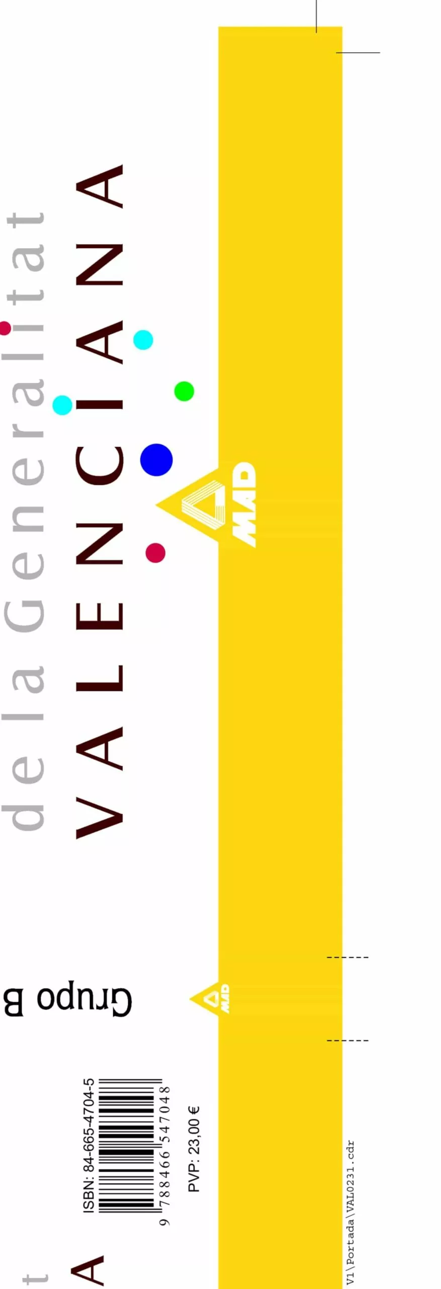 Portada del Libro Administracion General De La Generalitat Valenciana (Rama Juridic A): de Vv.Aa. - 9788466547048
