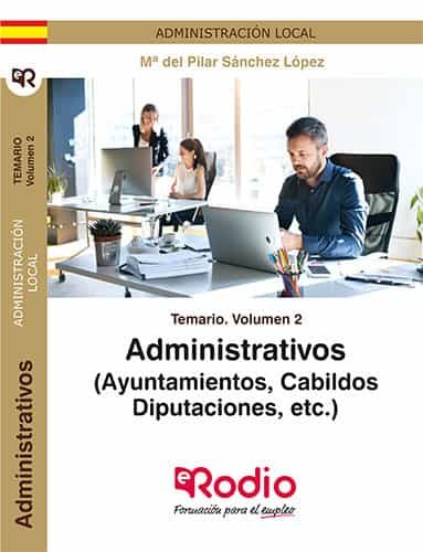Portada del Libro Administrativos (Ayuntamiento Cabildos Diputacionesetc.). Temario (Vol de Vv.Aa. - 9788417661809