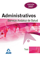 Portada del Libro Administrativos Del Servicio Andaluz De Salud. Test de Vv.Aa. - 9788466581134