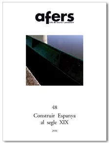 Portada del Libro Afers 48: Construir Espanya Al Segle Xix (2004) de Vv.Aa. - 9788495916310