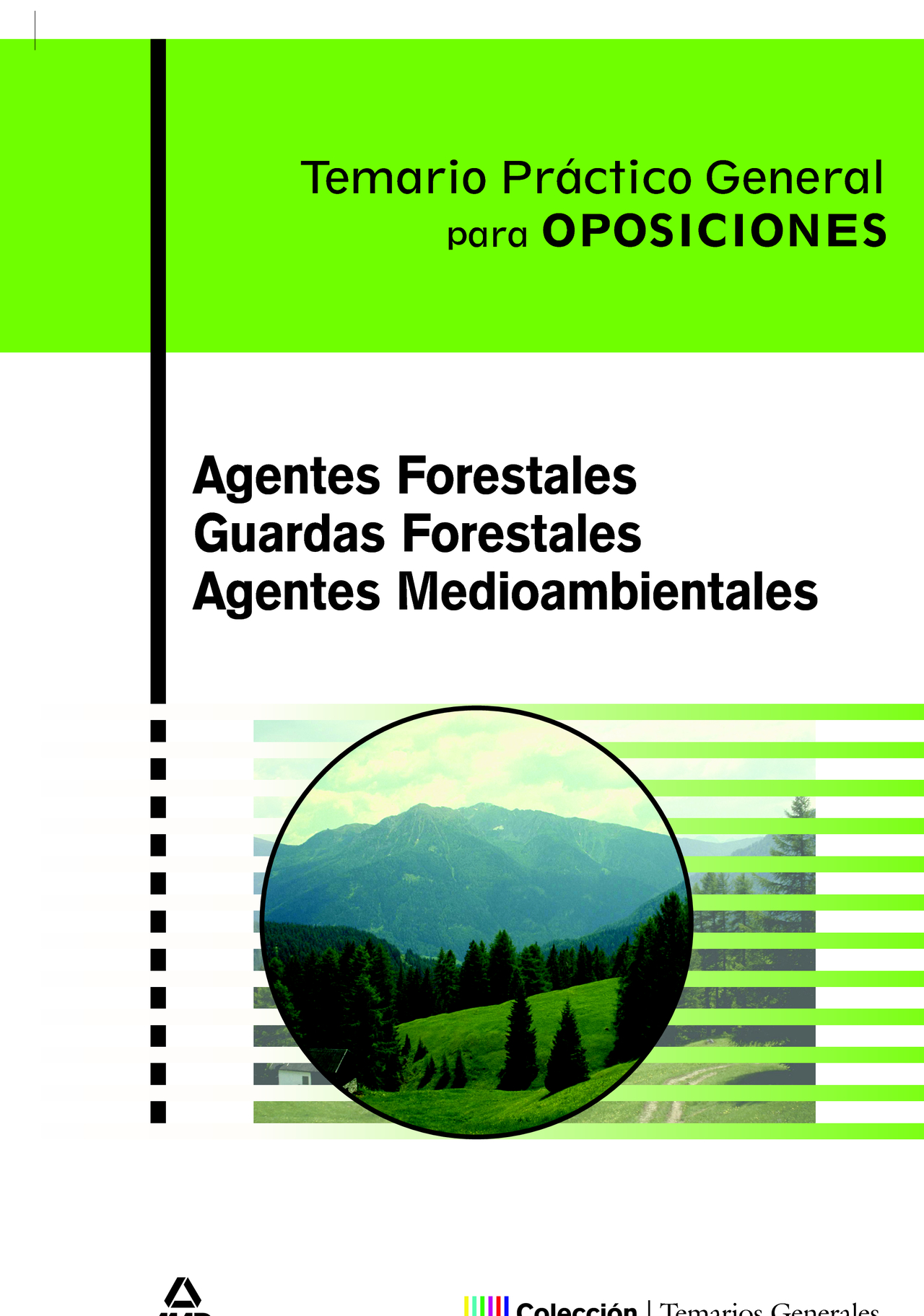 Portada del Libro Agentes Forestales. Guardas Forestales. Agentes Medioambientales. Tema de Vv.Aa. - 9788466575782