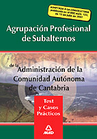 Portada del Libro Agrupacion Profesional De Subalternos De La Administracion De La Comun de Vv.Aa. - 9788466579827