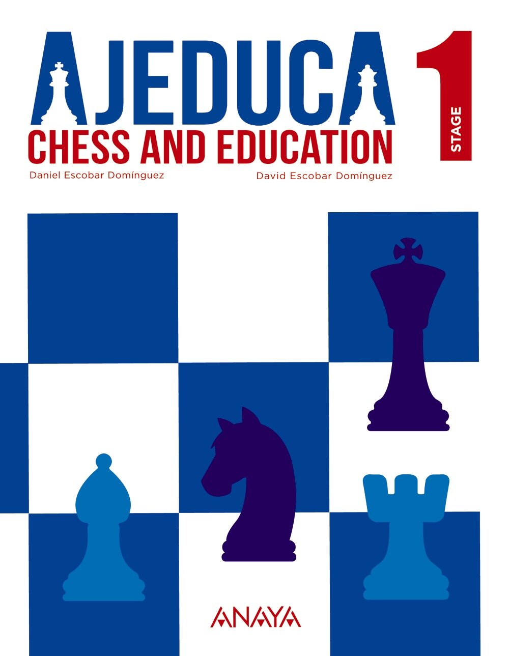 Portada del Libro Ajeduca. Level 1 (Educacion Primaria) (Ajedrez) de Vv.Aa. - 9788467864731