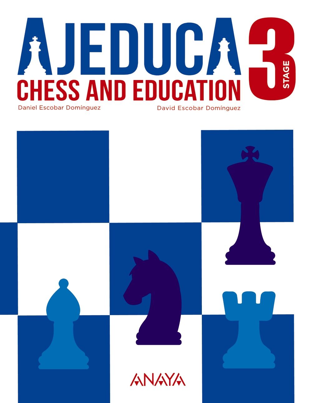 Portada del Libro Ajeduca. Level 3 (Educacion Primaria) (Ajedrez) de Vv.Aa. - 9788467864755