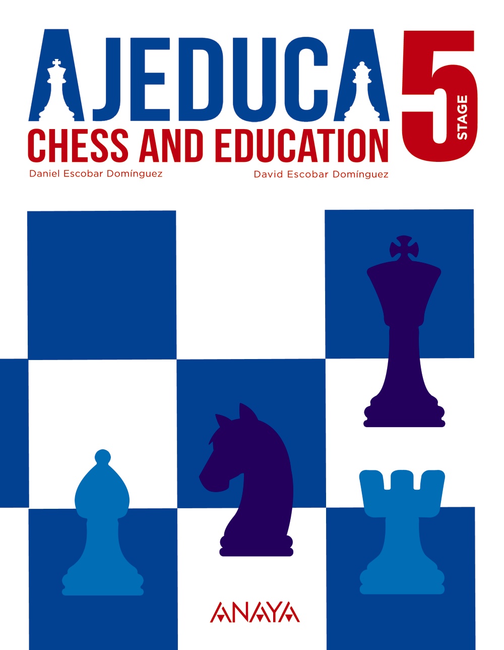 Portada del Libro Ajeduca. Level 5 (Educacion Primaria) (Ajedrez) de Vv.Aa. - 9788467864779