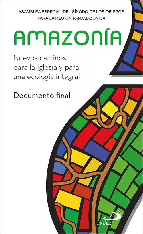 Portada del Libro Amazonia. Nuevos Caminos Para La Iglesia Y Para Una Ecologia Inte Gral de Vv.Aa. - 9788428558211