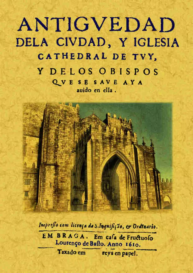 Portada del Libro Antiguedad De La Ciudad Y Iglesia Cathedral De Tuy Y De Los Ob Ispos Q de Vv.Aa. - 9788497611633