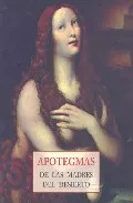 Portada Del Libro Apotegmas De Las Madres Del Desierto De Vv.aa. - 9788497164993