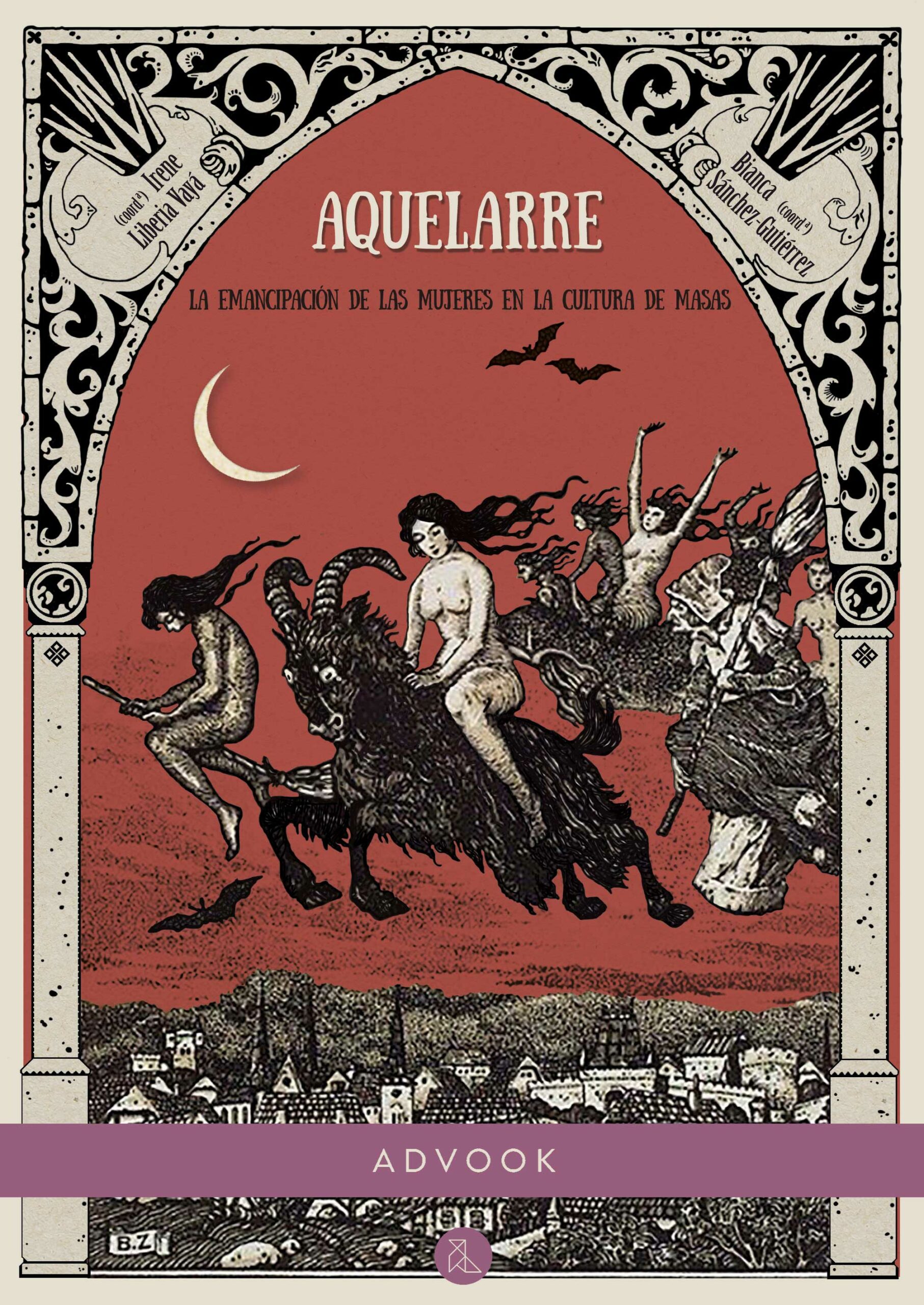 Portada del Libro Aquelarre: La Emancipacion De Las Mujeres En La Cultura De Masas de Vv.Aa. - 9788494296994