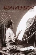 Portada del Libro Arena Numerosa: Coleccion De Fotografia Historia De La Universita T De de Vv.Aa. - 9788437063508