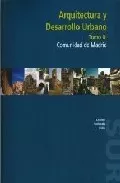 Portada del Libro Arquitectura Y Desarrollo Urbano (T.Xi): Comunicad De Madrid (Chi Ncho de Vv.Aa. - 9788445126974