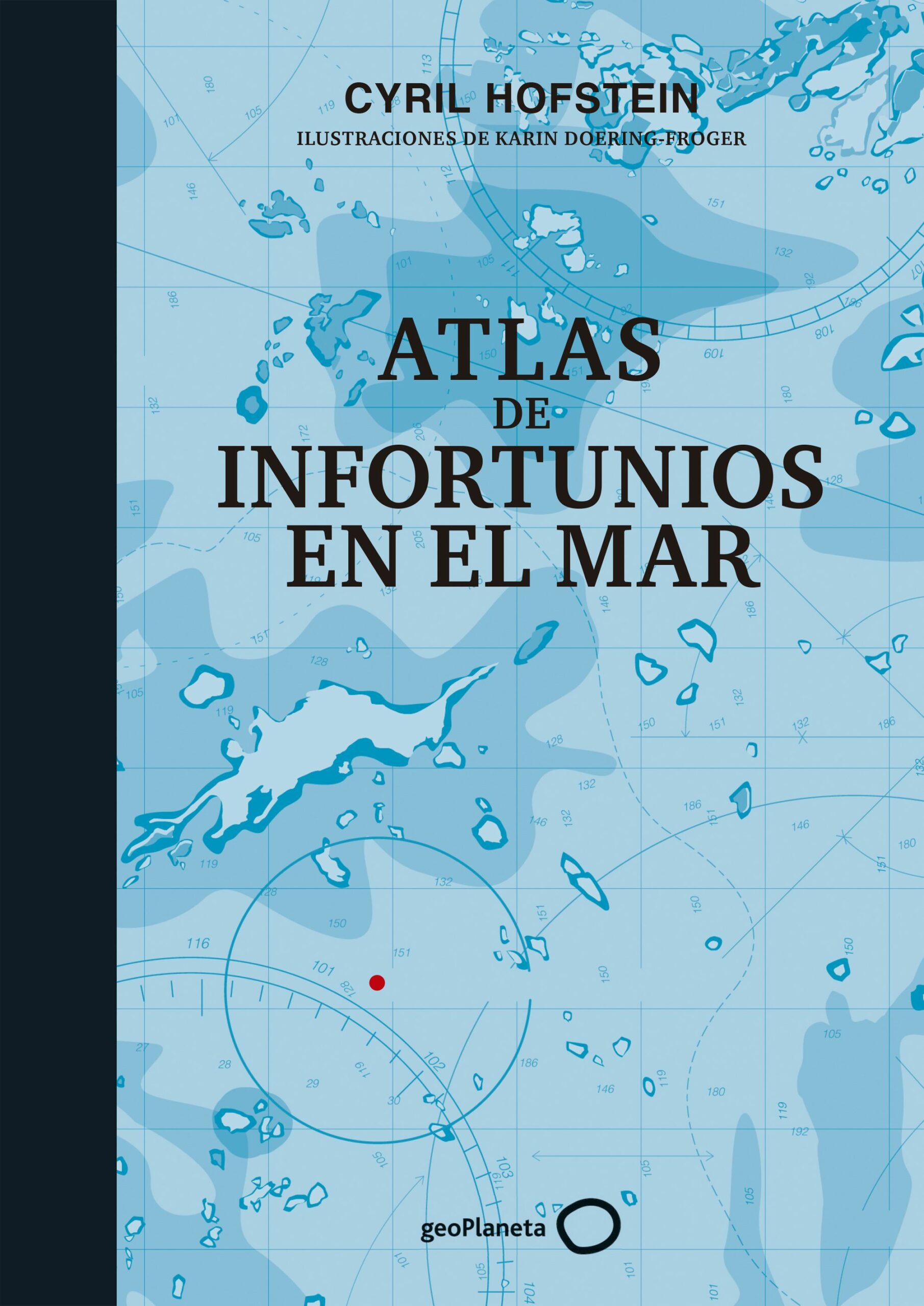 Portada del Libro Atlas De Infortunios En El Mar de Vv.Aa. - 9788408226451