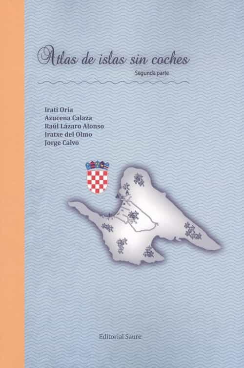 Portada del Libro Atlas Islas Sin Coches Segunda Parte de Vv.Aa. - 9788417486044